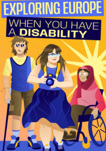 Exploring Europe when you have a disability kiadvány borítóképe három fiatallal sárga háttér előtt