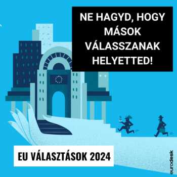 Európai választások 2024 kampány borítóképe