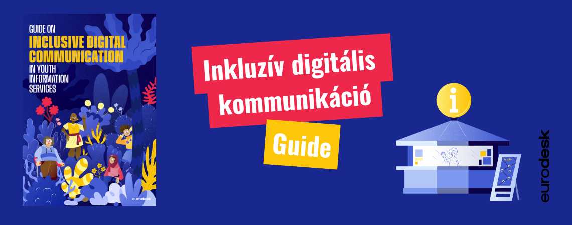 Hét alapelv az inkluzív digitális kommunikációhoz - Gyakorlati útmutató 2. rész