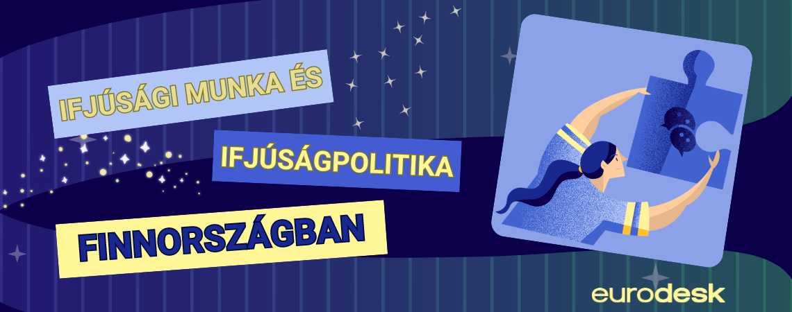 Ifjúsági munka és ifjúságpolitika Finnországban I. rész