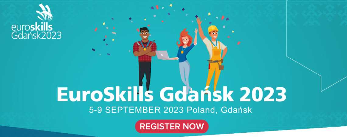 Látogass el az EuroSkills Gdansk 2023 eseményre!