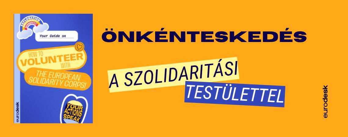 Önkéntesség külföldön és itthon – lehetőségek fiataloknak az Európai Szolidaritási Testülettel