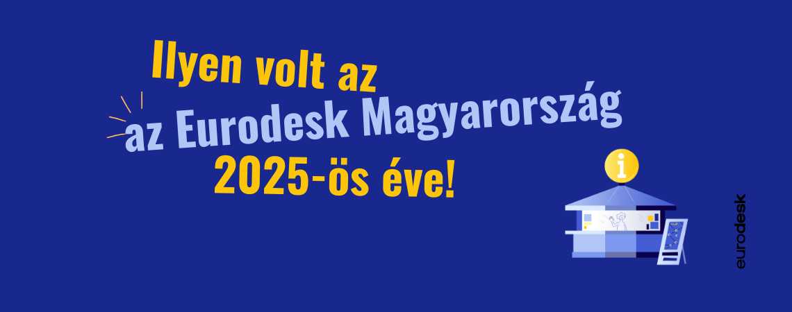 Szakmai mérföldkövek – Ilyen volt a 2025-ös éve az Eurodesk magyar hálózatának