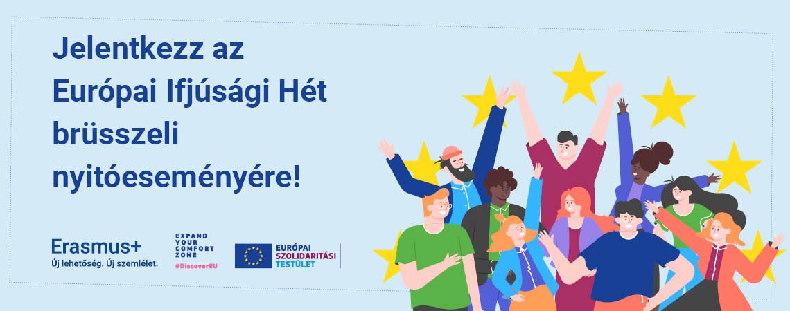 Vár Téged az Európai Ifjúsági Hét nyitóeseménye Brüsszelben!